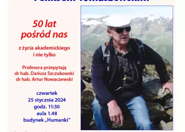 "50 lat pośród nas" - spotkanie z Profesorem Feliksem Tomaszewskim