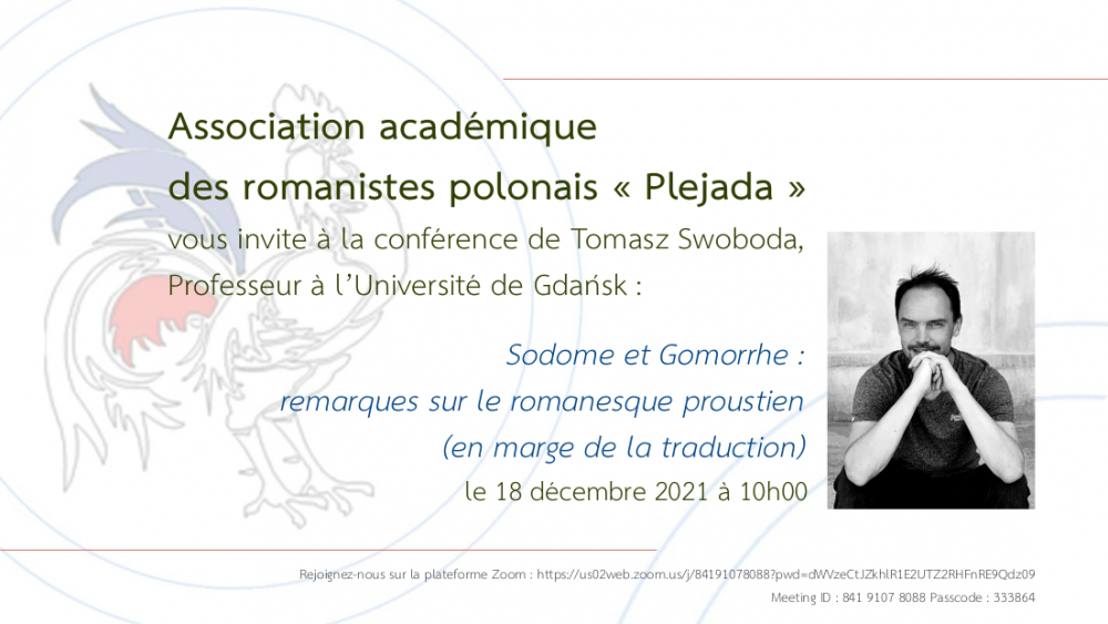 Assocoation académique des romanistes polonais vous invite à la conférence de Tomasz Swoboda, Professeur à l'Université de Gdańsk