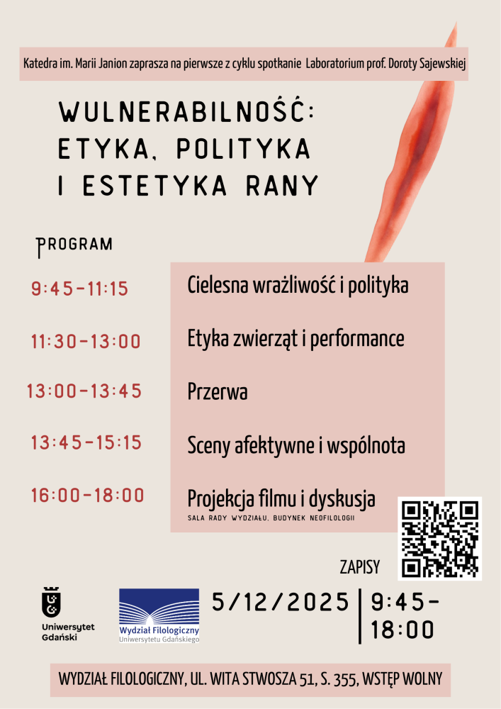 Laboratorium profesor Doroty Sajewskiej pt. Wulnerabilność: etyka, polityka i estetyka rany
