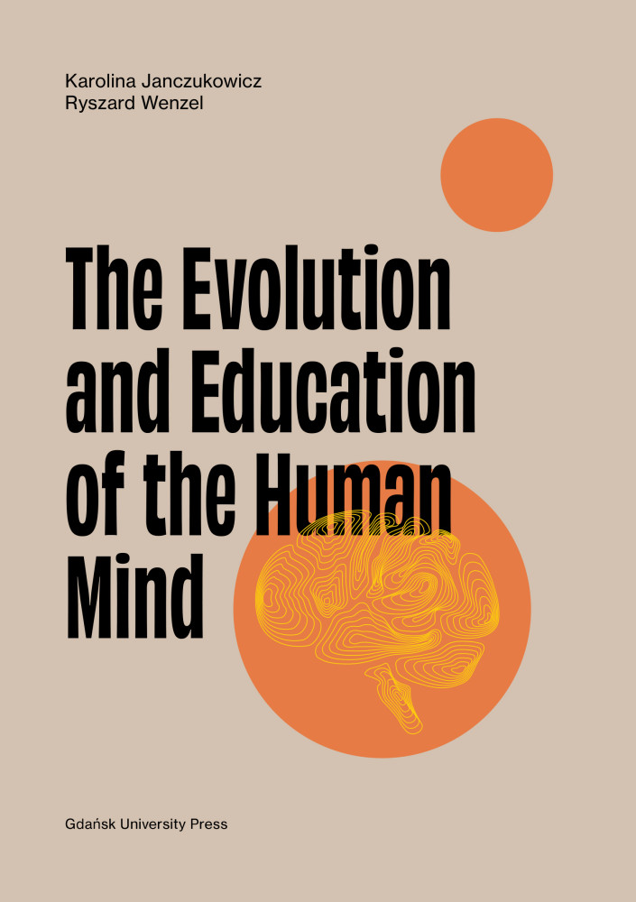 The Evolution and Education of the Human Mind