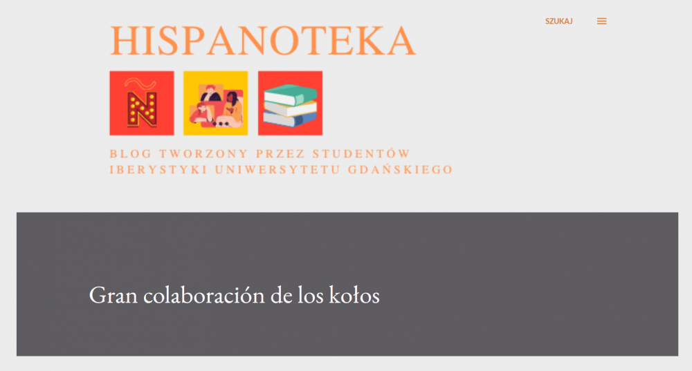 Hispanoteka - Blog tworzony przez studentów iberystyki Uniwersytetu Gdańskiego - Gran colaboración de los kołos