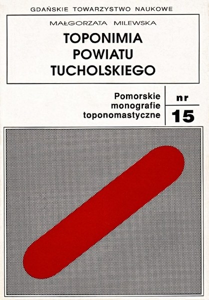 Toponimia powiatu tucholskiego