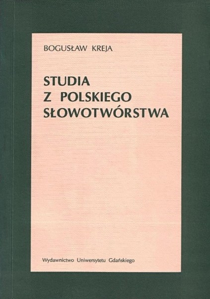 Studia z polskiego słowotwórstwa