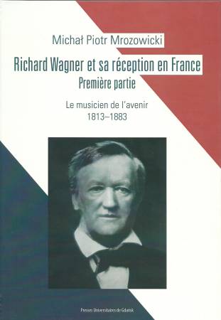 Okładka przedstawia zdjęcie Wagnera na tle kolorów francuskiej flagi.