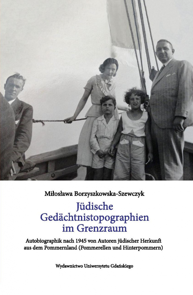 okładka książki Miłosławy Borzyszkowskiej-Szewczyk: Jüdische Gedächtnistopographien im Grenzraum.