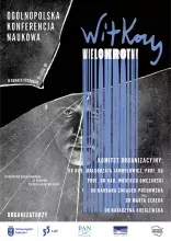 Konferencja naukowa "Witkacy wielokrotny" w 140. urodziny S.I. Witkiewicza