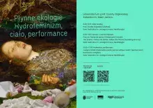  Płynne ekologie: Hydrofeminizm, ciało, performance 29 maja 2026 