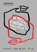 Konferencja "W poszukiwaniu wspólnego języka. Obraz Polaków po przemianach społeczno-kulturowych"