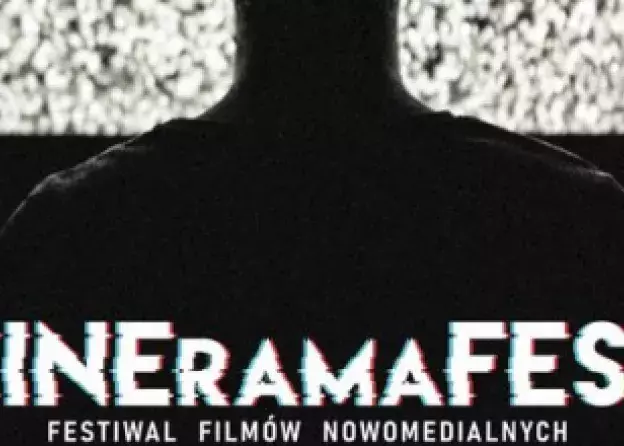 V Festiwal Filmów Nowomedialnych - Cineramafest 2021