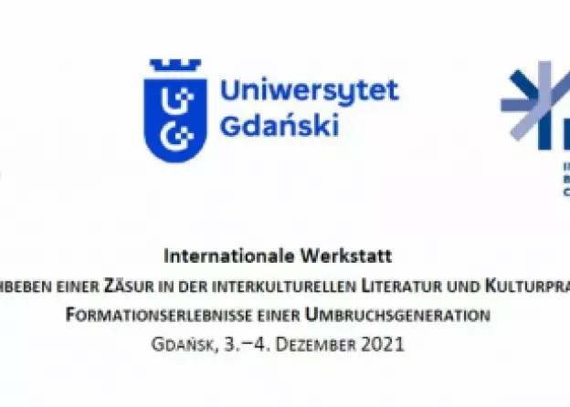 Międzynarodowe warsztaty interdyscyplinarne: Nachbeben einer Zäsur in der interkulturellen…
