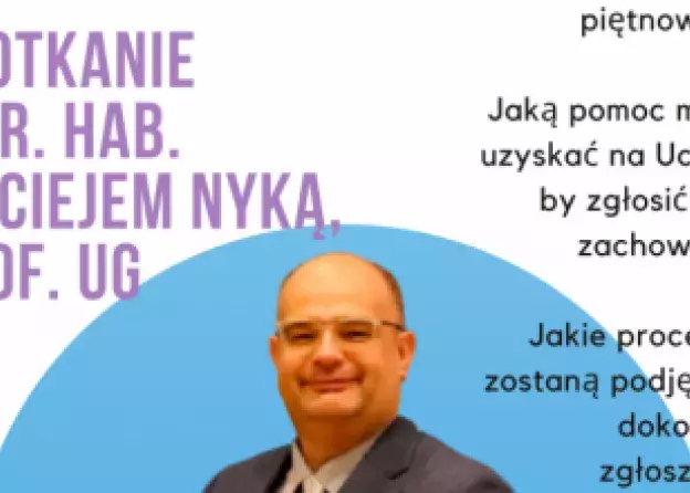Spotkanie z dr. hab. Maciejem Nyką, prof. UG - zastępcą Rzecznika ds. Równego Traktowania i…