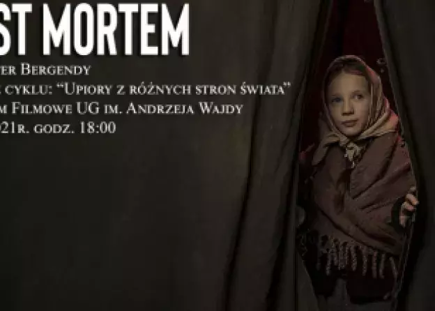 „Post Mortem" projekcja z cyklu "Upiory z różnych stron świata" w Centrum Filmowym…