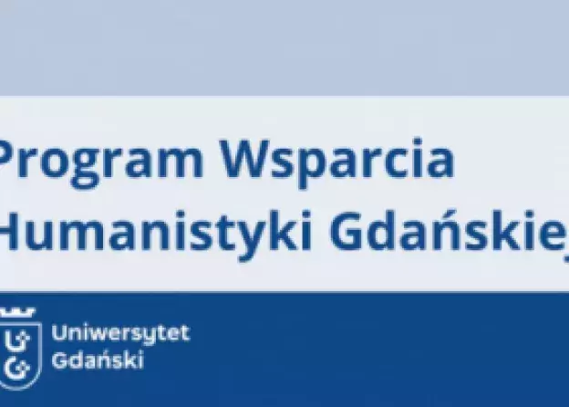 Laureaci II edycji Programu Wsparcia Humanistyki Gdańskiej z Wydziału Filologicznego