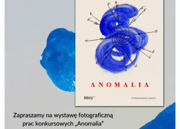 Wystawa fotografii laureatów ogólnopolskiego konkursu studentów romanistyki pt. „Anomalie”