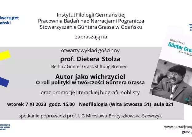 Wykład prof. Dietera Stolza w 96. rocznicę urodzin Güntera Grassa pt. "Autor jako wichrzyciel…