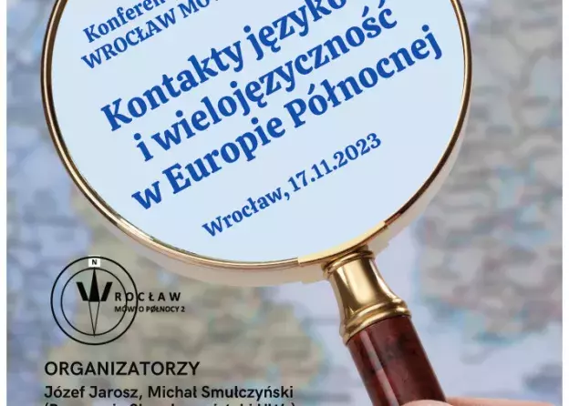 Konferencja "Kontakty Językowe i Wielojęzyczność w Europie Północnej"