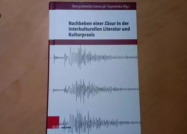 Monografia "Nachbeben einer Zäsur in der interkulturellen Literatur und Kulturpraxis.…