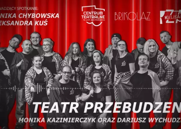 5. odcinek podcastu ZA KULISAMI z twórcami i instruktorami Teatru Przebudzeni – Moniką Kazimierczyk…