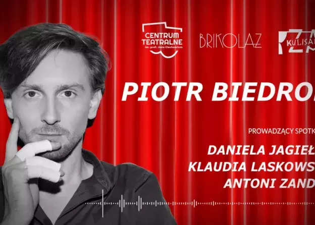 Podcast z cyklu "Za kulisami" z Piotrem Biedroniem