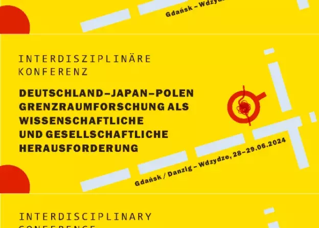 Interdyscyplinarna konferencja "Japonia- Niemcy–Polska. Badania nad pograniczami jako wyzwanie…