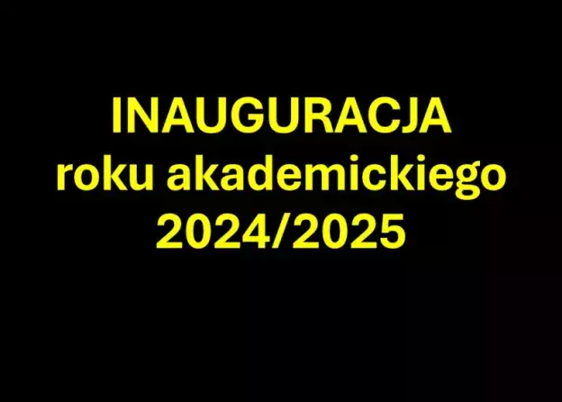 Inauguracja roku akademickiego 2024/2025