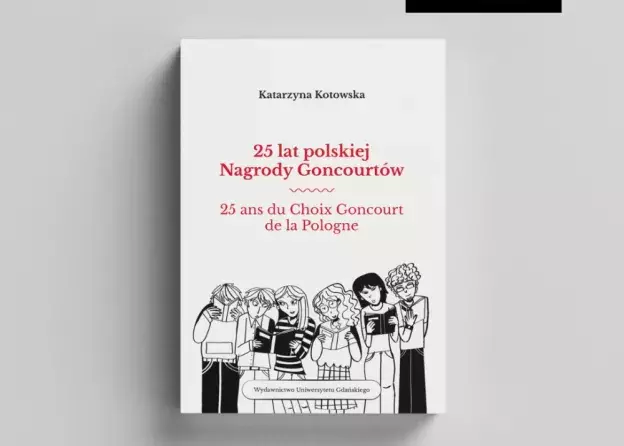 Nowa książka dr Katarzyny Kotowskiej o historii Nagrody Goncourtów