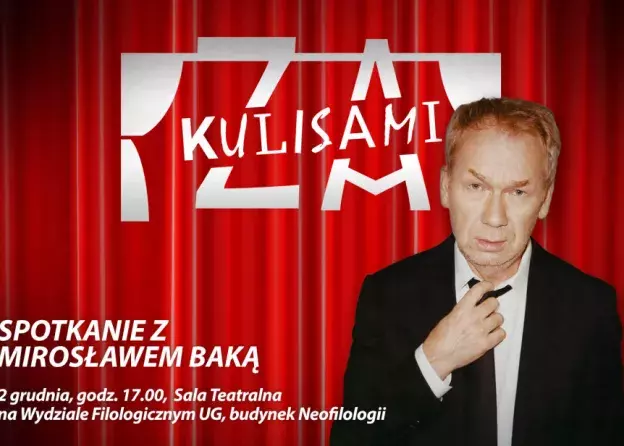 ZA KULISAMI z Mirosławem Baką