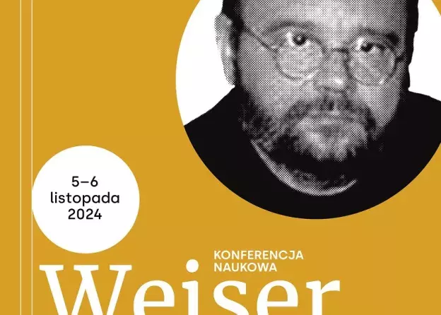 Relacja z konferencji naukowej „Weiser i inni. Próba lektury Pawła Huellego” współorganizowanej…