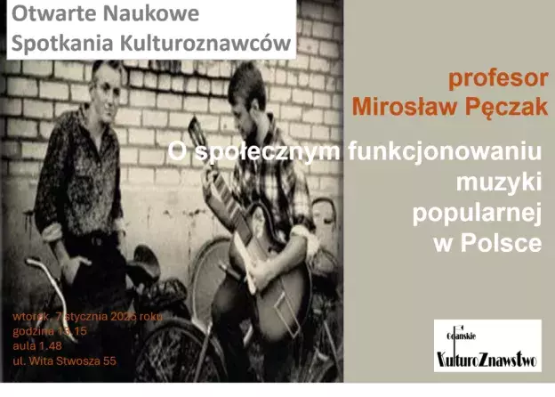 Wykład prof. Mirosława Pęczaka "O społecznym funkcjonowaniu muzyki popularnej w Polsce"