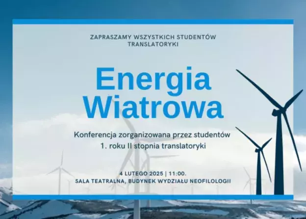 Dwujęzyczna konferencja "Energia Wiatrowa" studentów translatoryki Filologii angielskiej