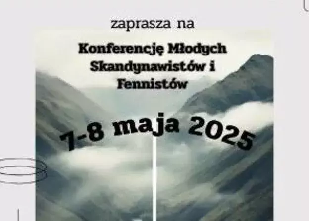 Konferencja Młodych Skandynawistów i Fennistów 7-8 maja 2025
