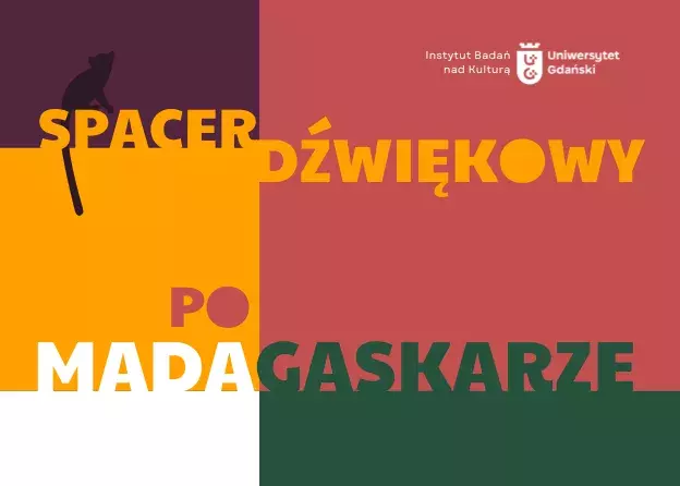 Spacer dźwiękowy po Madagaskarze - wykład Prof. Muszkalskiej