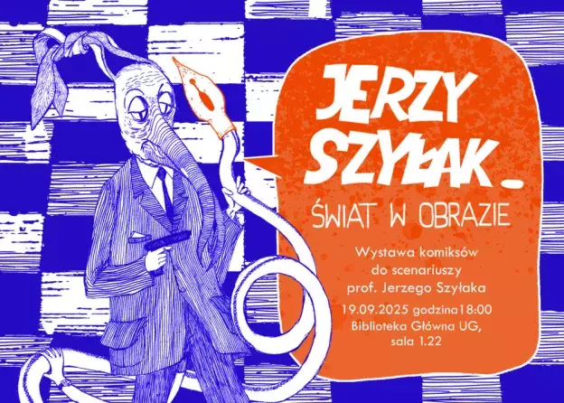 "Jerzy Szyłak - świat w obrazie" - wernisaż wystawy komiksów do scenariuszy prof. Jerzego…