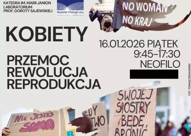 Laboratorium profesor Doroty Sajewskiej "Kobiety: Przemoc, reprodukcja, rewolucja" w…