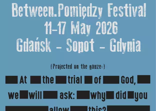 17. Festiwal Literatury i Teatru Between.Pomiędzy 