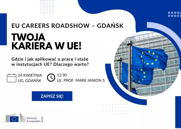EU Career Roadshow - spotkanie poświęcone możliwościom kariery w instytucjach UE