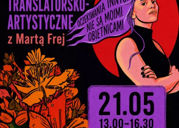 „Ist halt so?!” — między słowem a obrazem Warsztaty translatorsko-artystyczne z Martą Frej
