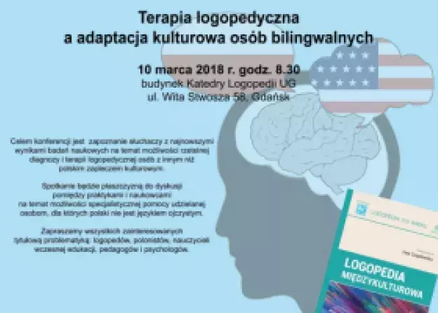 Konferencja naukowo-szkoleniowa Terapia logopedyczna a adaptacja kulturowa osób bilingwalnych