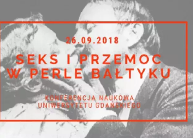 Konferencja Seks i przemoc w Perle Bałtyku