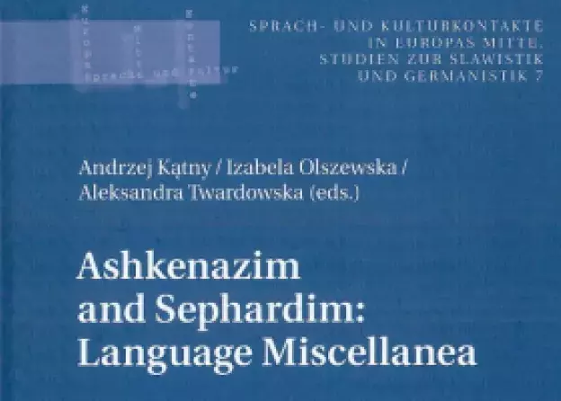 Anglojęzyczny tom poświęcony jest tematyce Żydów aszkenazyjskich i sefardyjskich
