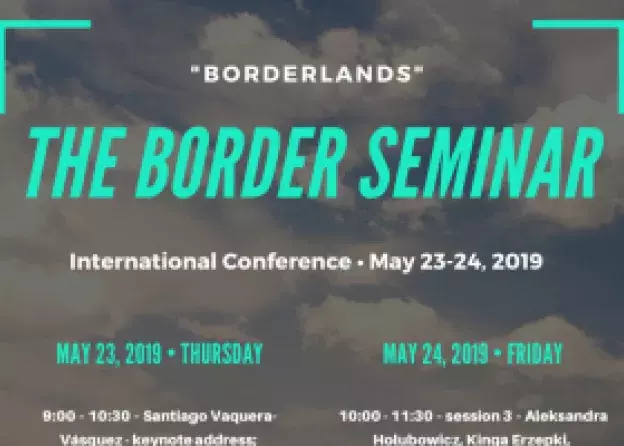 Seminarium To Border Seminar 2 'Borderlands'