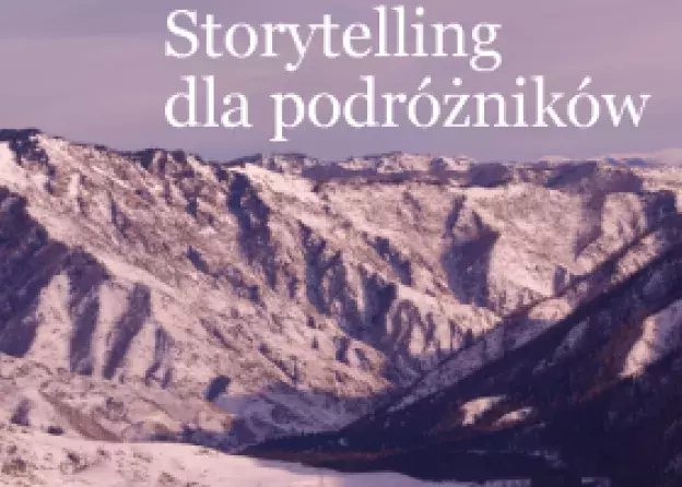 Storytelling dla podróżników - warsztaty