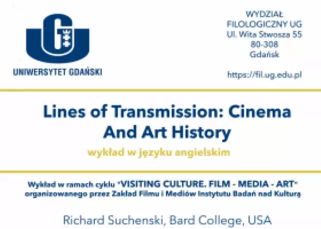 Wykład z cyklu Visiting Culture. Film - Media - Art: Richard Suchenski