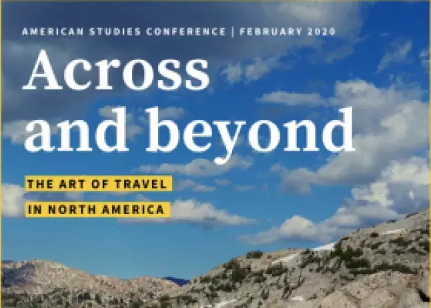 Studencka konferencja naukowa Across and beyond. The art of travel in North America