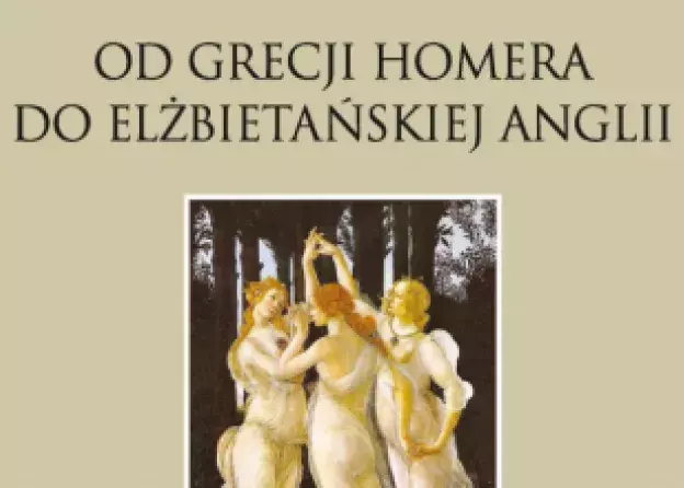 Nowy numer "Studia Classica et Neolatina" XVII: Od Grecji Homera do elżbietańskiej Anglii