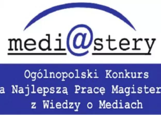 VII edycja Konkursu na Najlepszą Pracę Magisterską z Wiedzy o Mediach Medi@stery