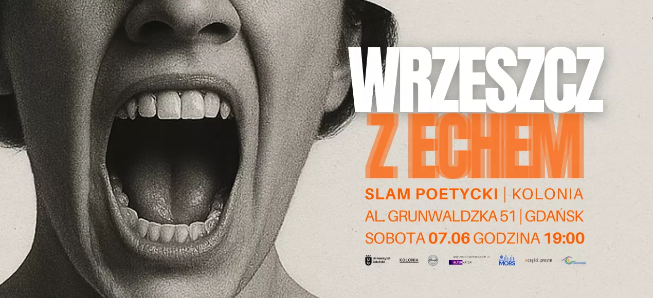 Slam poetycki „Wrzeszcz z Echem”