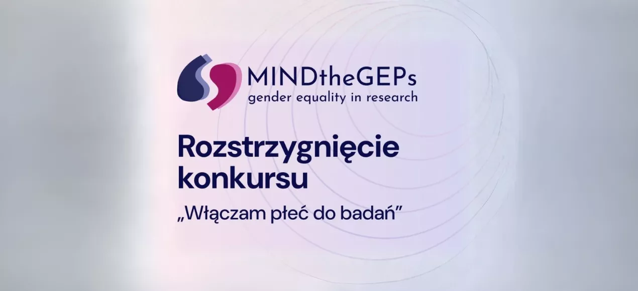 Sukcesy absolwentów i pracowników Zakładu Kulturoznawstwa w konkursie „Włączam płeć do badań”
