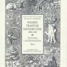Edycja Polskie tradycje ezoteryczne serii Światło i ciemność