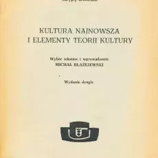Michał Błażejewski, Kultura najnowsza i elementy teorii kultury, Gdańsk, 1977, 1980, UG skrypty uczelniane